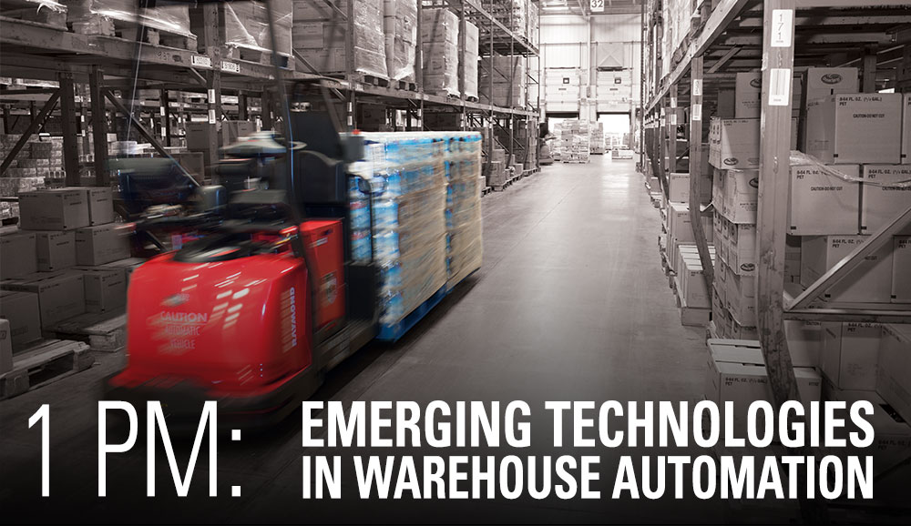 Register for our 1pm Breakout Session: Emerging Technologies in Warehouse Automation